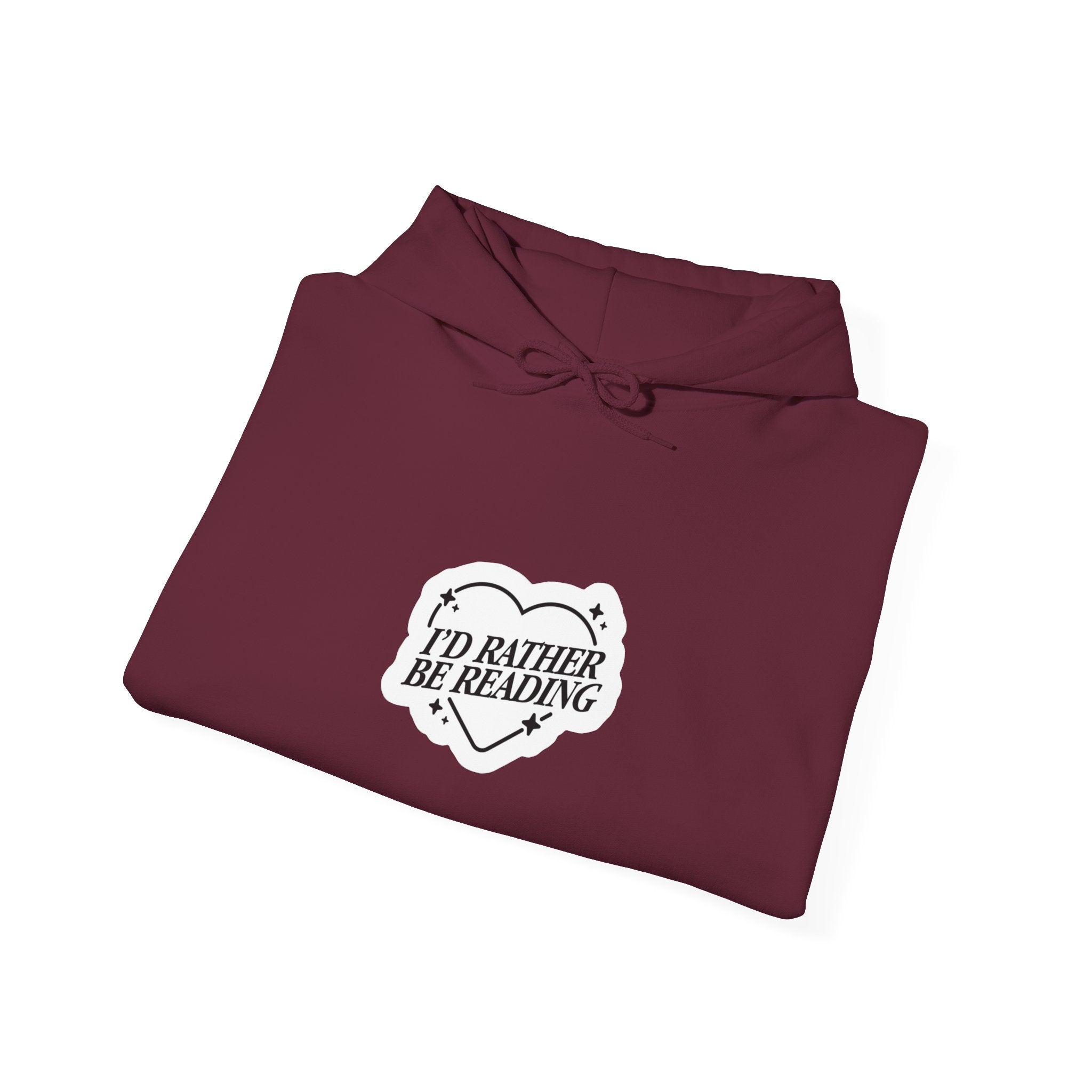 I'd Rather Be Reading Hoodie - Cozy Book Lover Pullover
