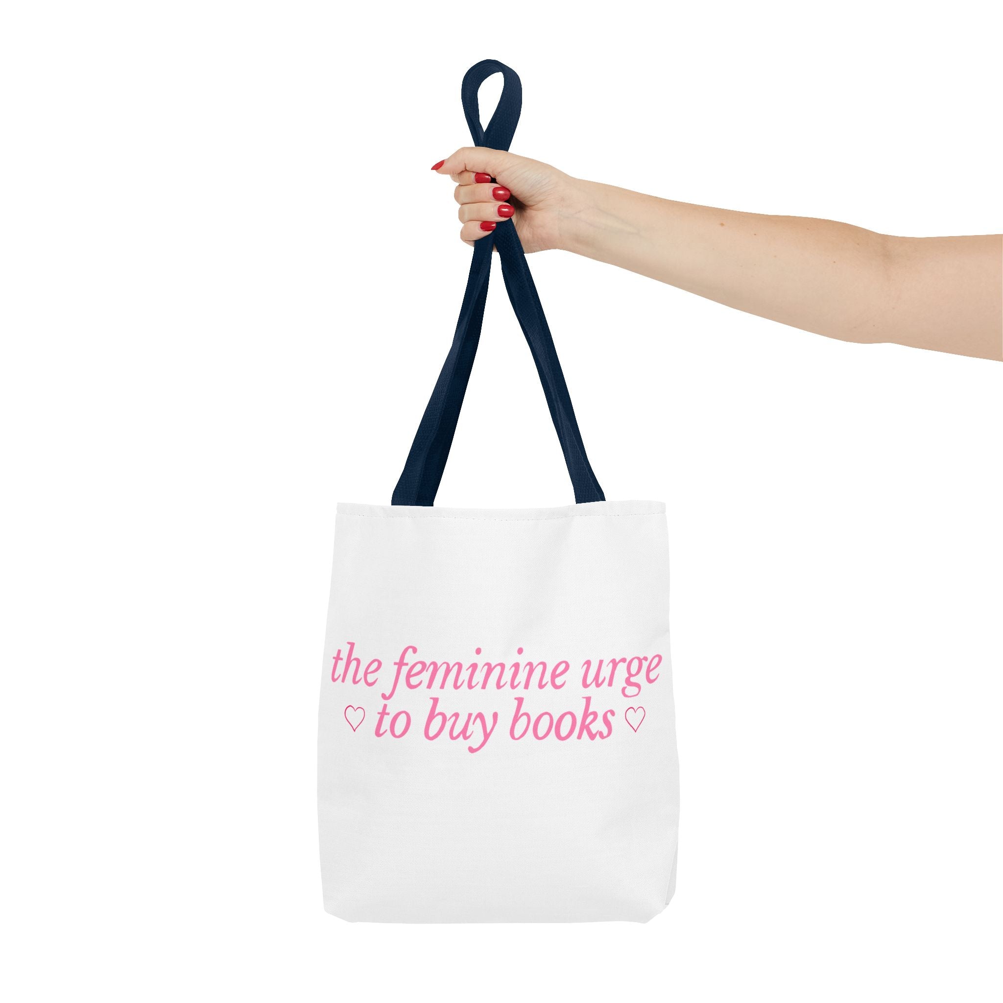 Book Lover Tote Bag — “the feminine urge to buy books” Pink Script