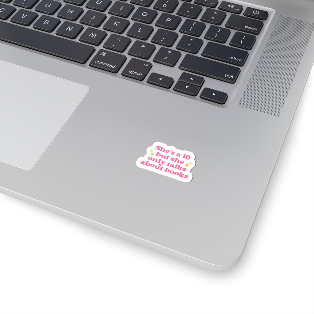 She's a 10 But She Only Talks About Books Sticker — Cute Pink Literary Laptop Decal