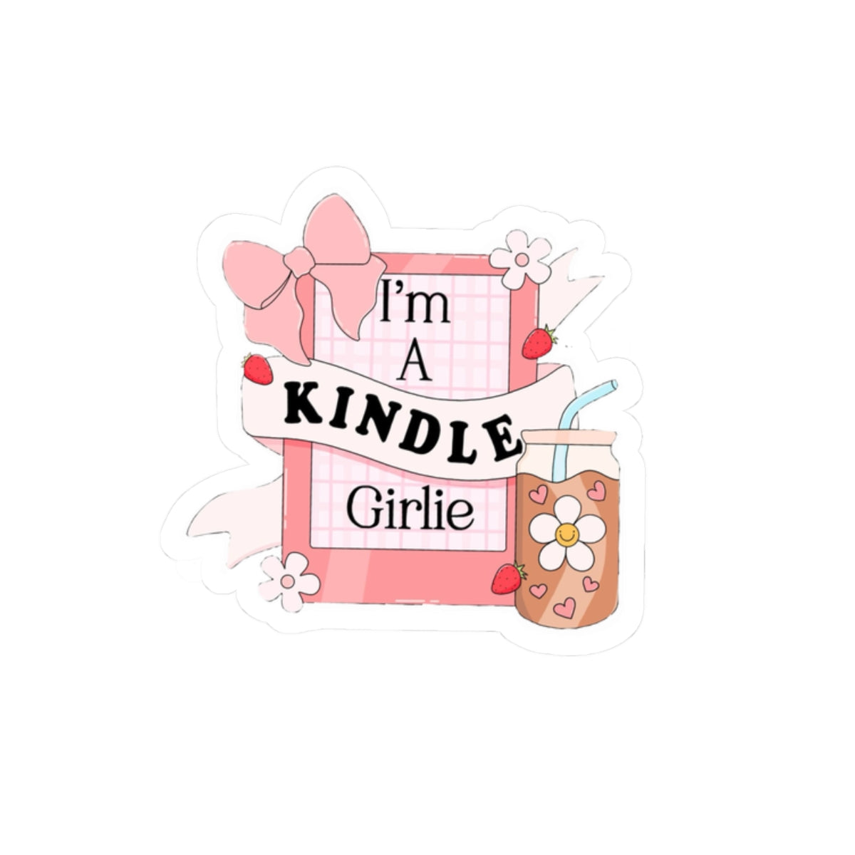 I’m a Kindle Girlie Sticker Cute Reading Laptop Sticker