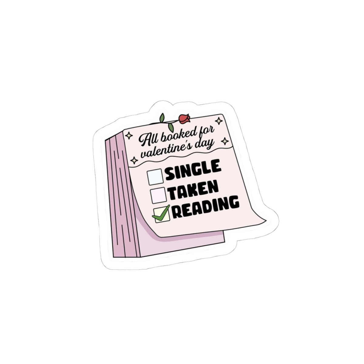 Single, taken, reading-Sticker