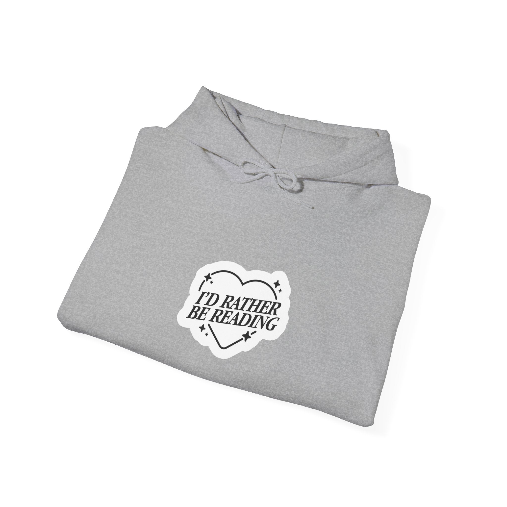I'd Rather Be Reading Hoodie - Cozy Book Lover Pullover