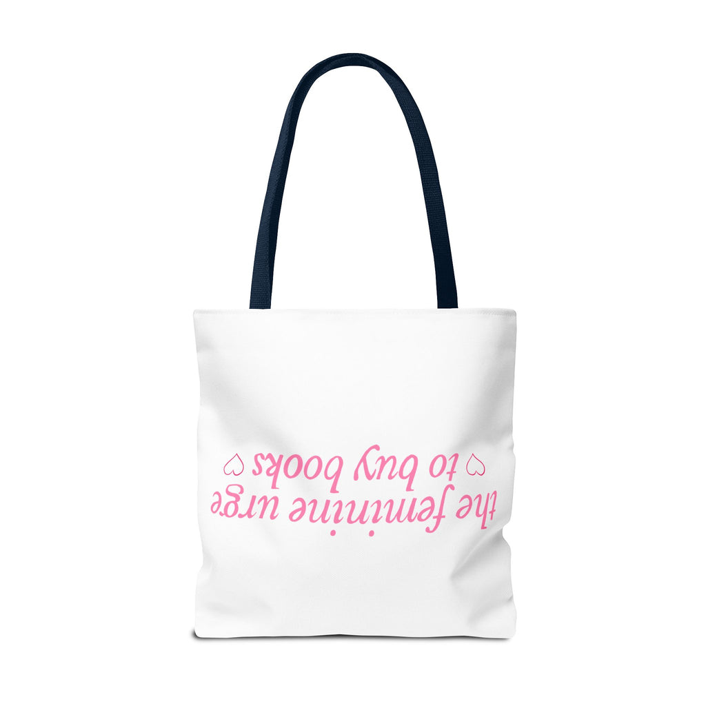 Book Lover Tote Bag — “the feminine urge to buy books” Pink Script