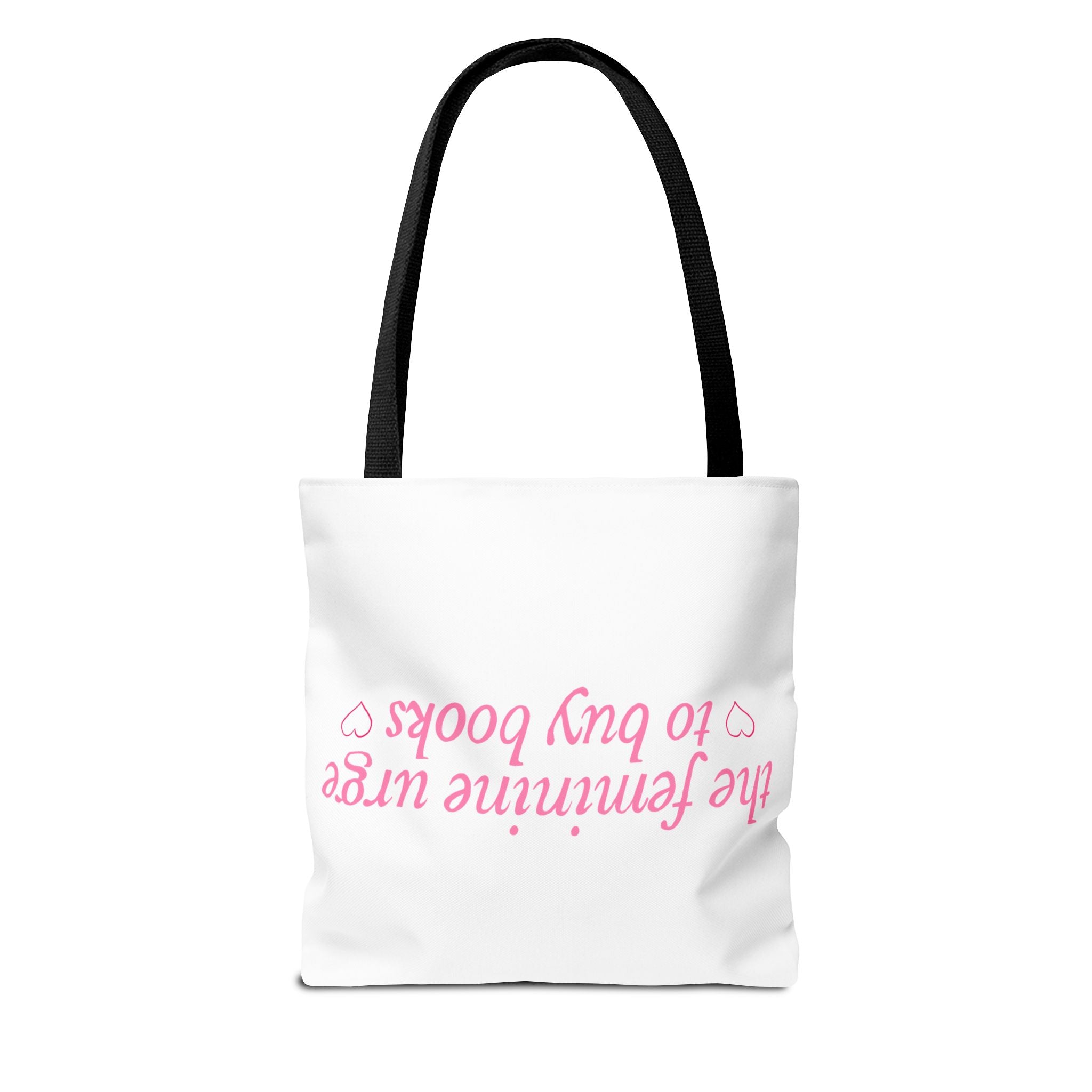 Book Lover Tote Bag — “the feminine urge to buy books” Pink Script