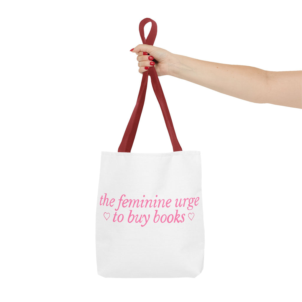 Book Lover Tote Bag — “the feminine urge to buy books” Pink Script