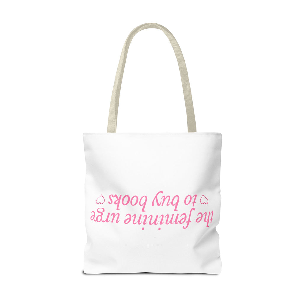 Book Lover Tote Bag — “the feminine urge to buy books” Pink Script