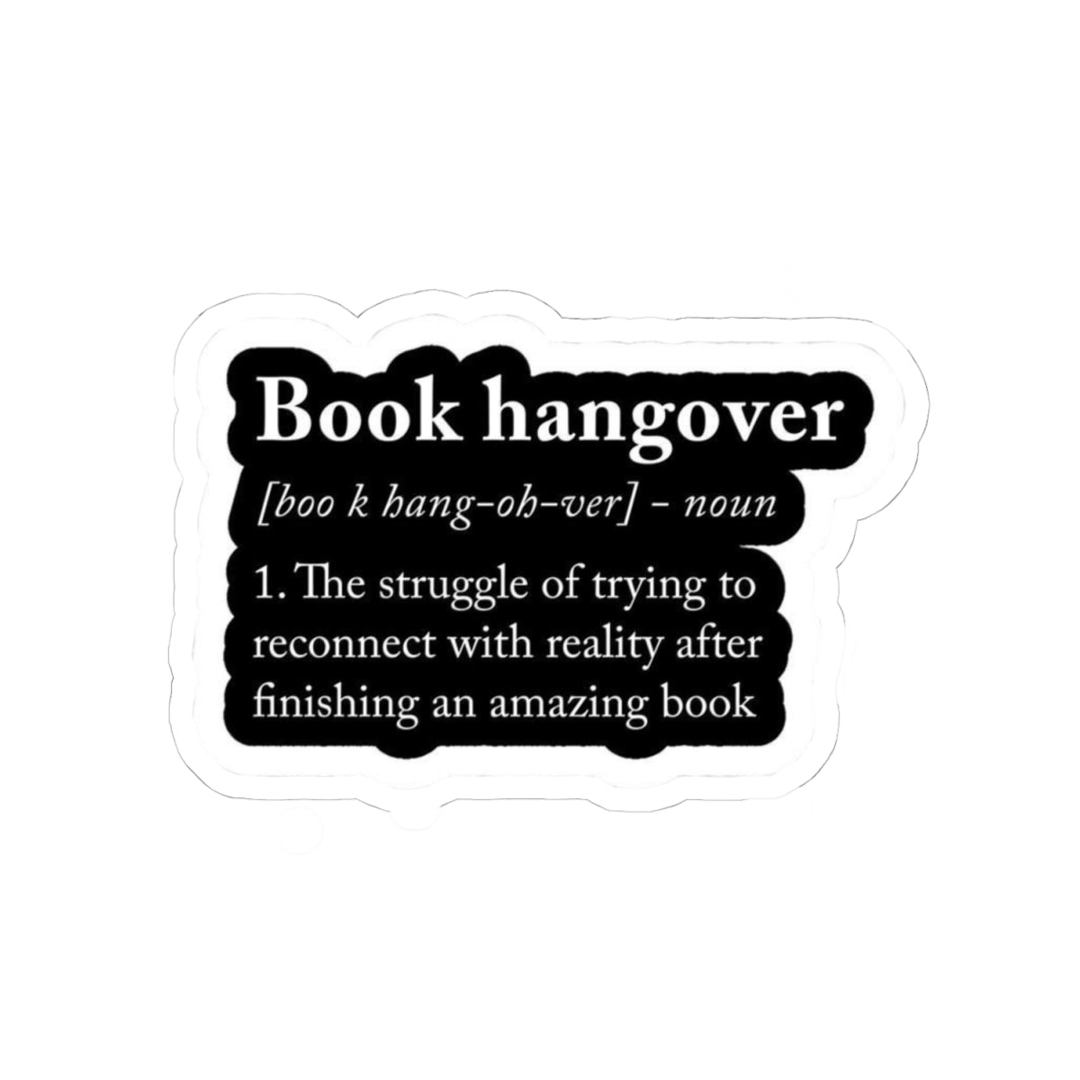 Book Hangover Definition Sticker — Literary Laptop Decal