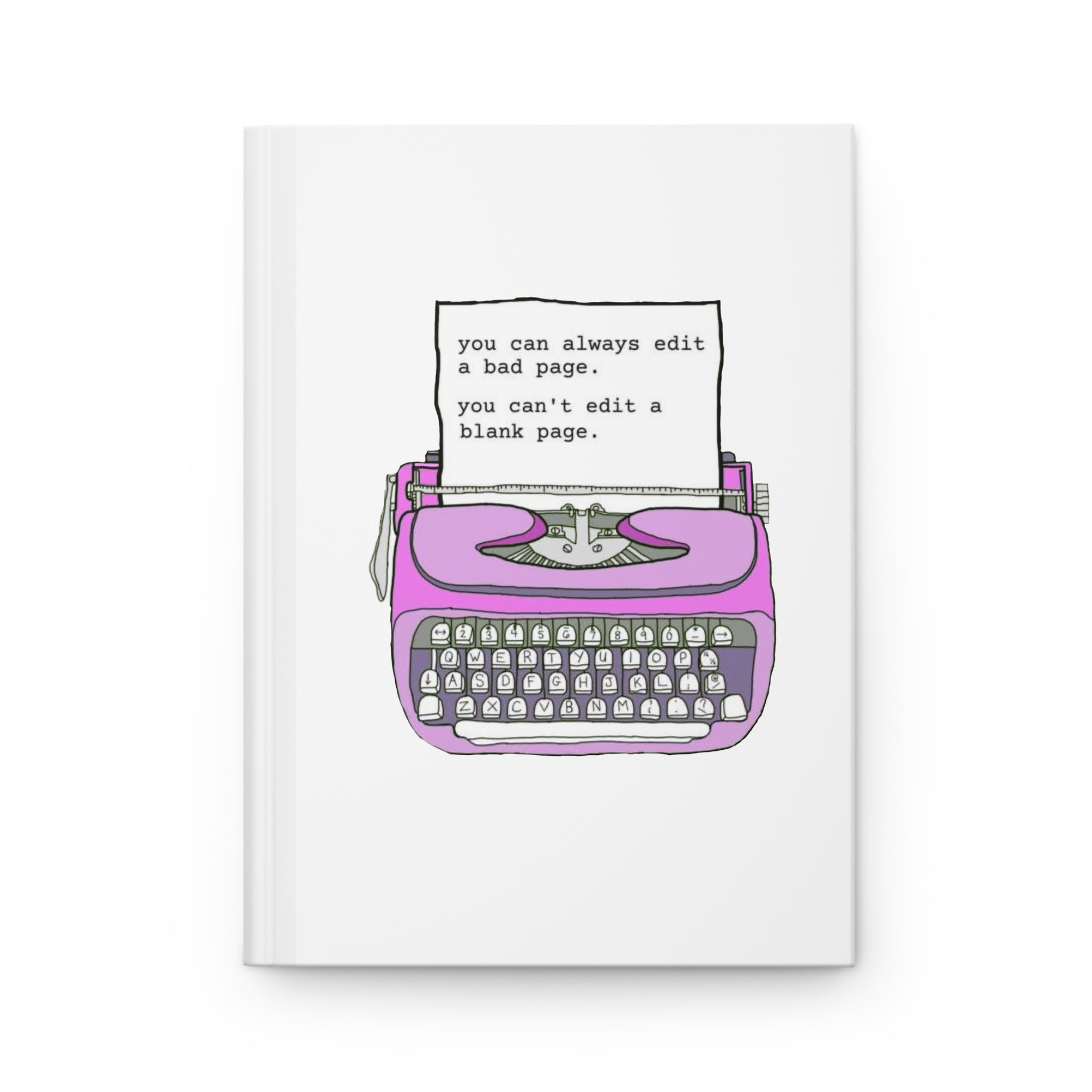 Hardcover Journal — Retro Pink Typewriter "You can always edit a bad page" Notebook