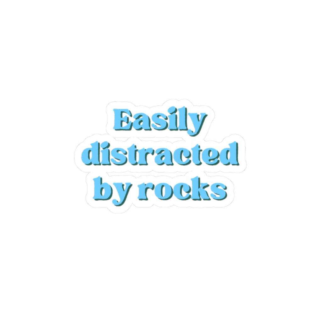 Easily Distracted by Rocks Sticker - Blue