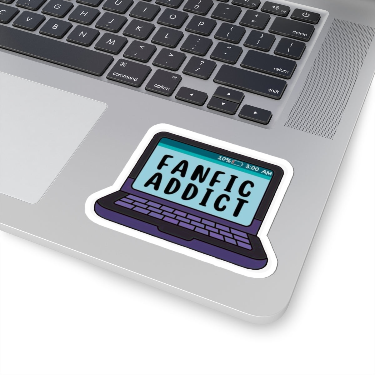 Fanfic Addict Laptop Sticker Fanfiction Vinyl Sticker for Laptops, Journals & Water Bottles