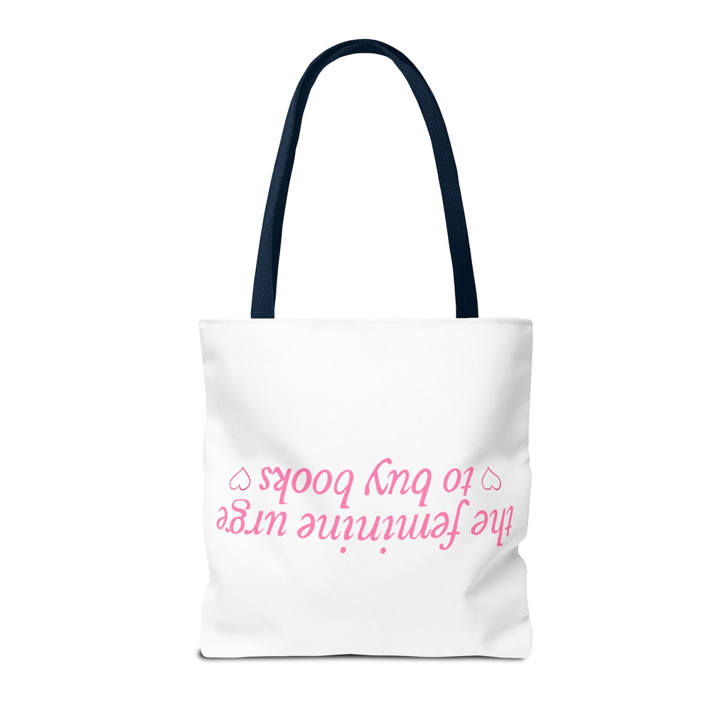 Book Lover Tote Bag — “the feminine urge to buy books” Pink Script