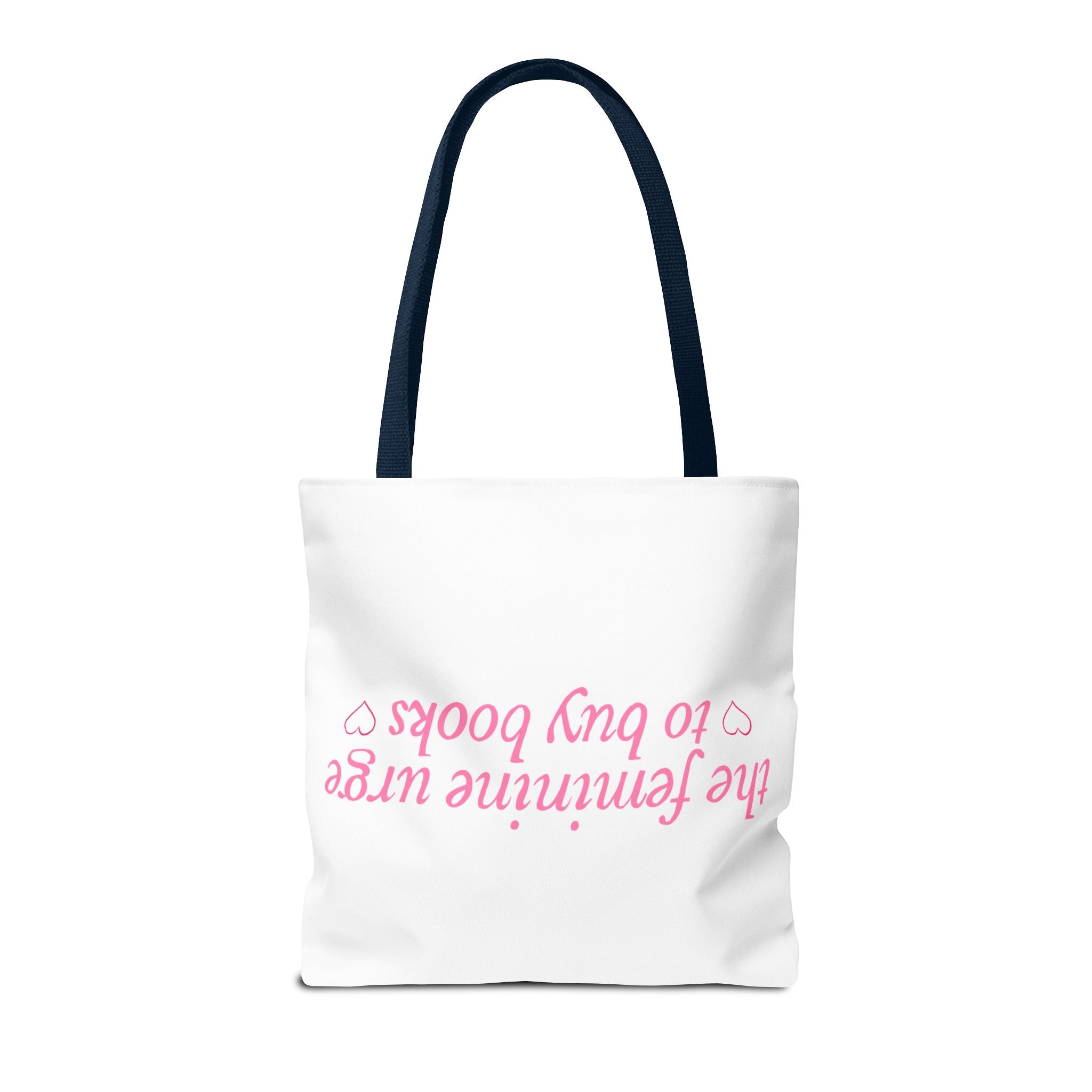 Book Lover Tote Bag — “the feminine urge to buy books” Pink Script