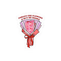 Sticker — "Forget the Flowers & Buy Me Books" Bouquet Booklover