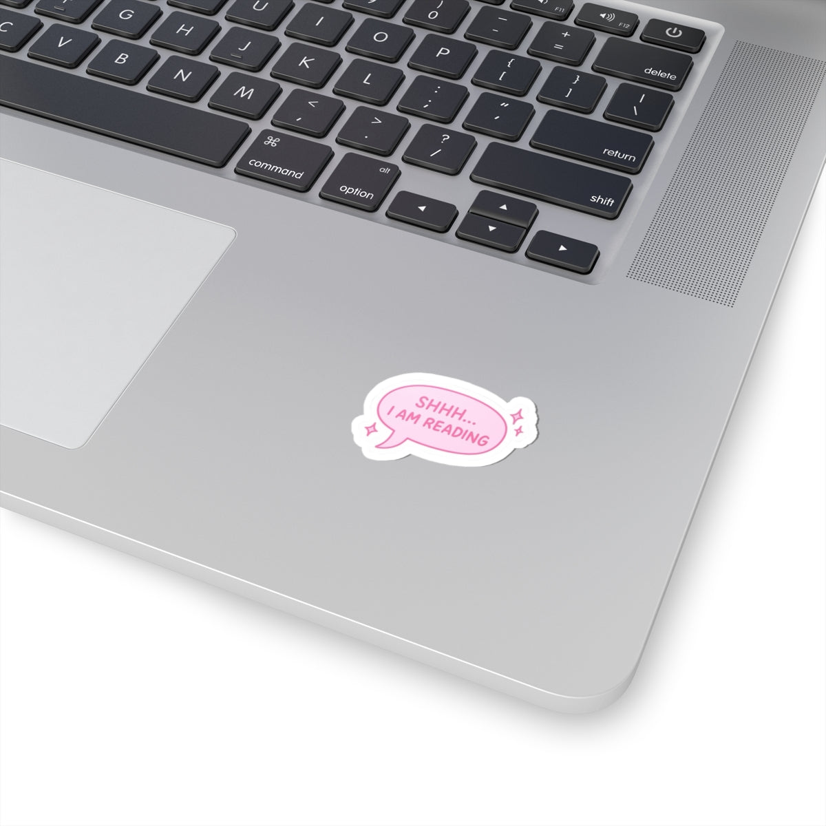 Reading Bubble Sticker — “Shhh... I Am Reading” Pink Cute Sticker for Books, Laptops & Journals