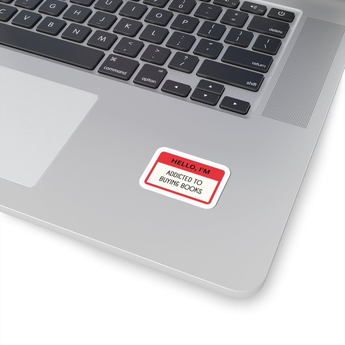 Hello I'm 'Addicted to Buying Books' Sticker Decal