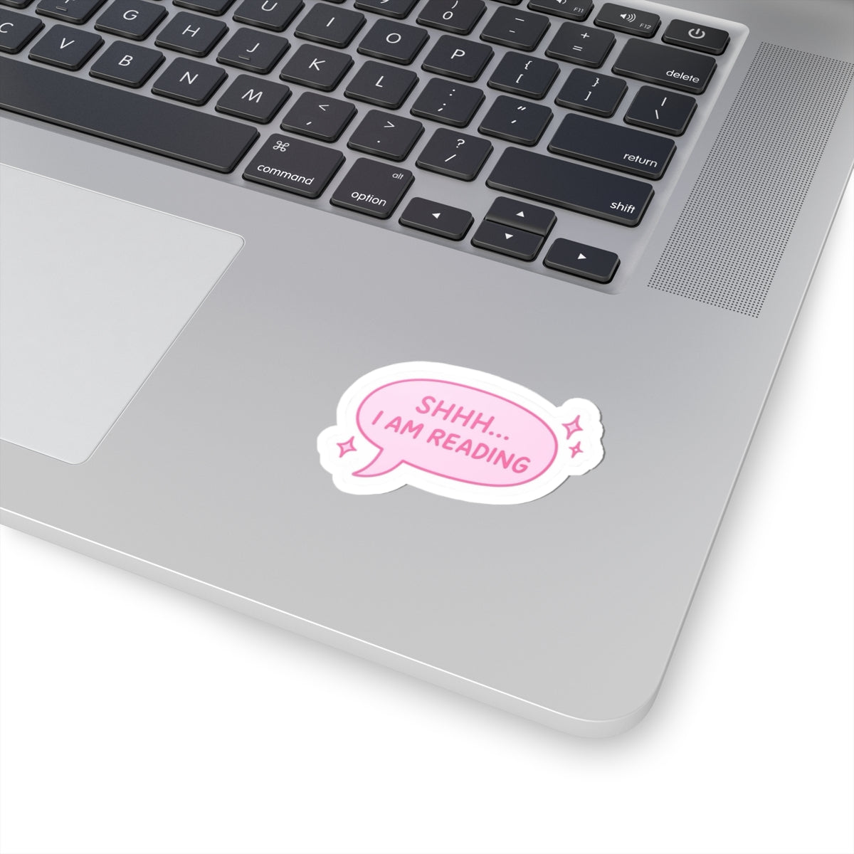 Reading Bubble Sticker — “Shhh... I Am Reading” Pink Cute Sticker for Books, Laptops & Journals