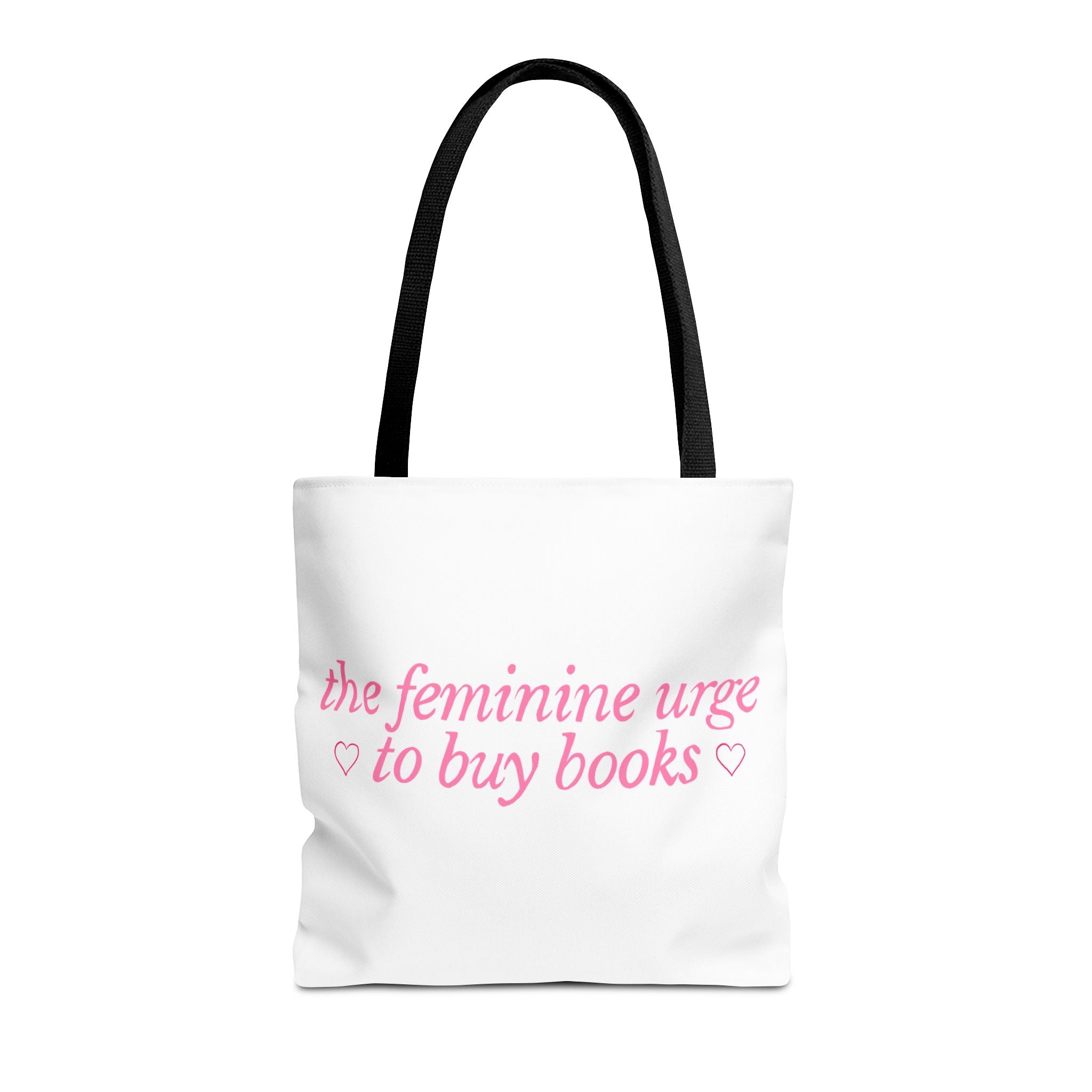 Book Lover Tote Bag — “the feminine urge to buy books” Pink Script
